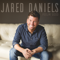 Feelin' Good by Jared Daniels