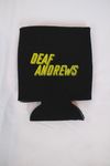 Deaf Andrews Koozie