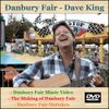Danbury Fair Music Video (DVD)