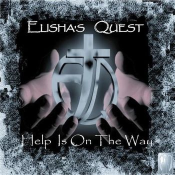 Elisha's Quest - Help Is On The Way
