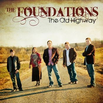 The Foundations - The Old Highway
