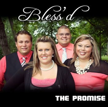 Bless'd - The Promise
