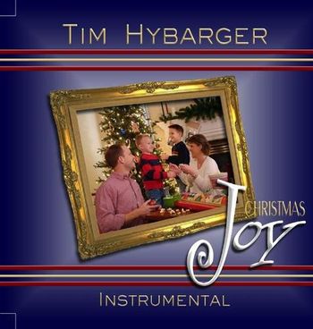 Tim Hybarger - Christmas Joy

