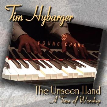 Tim Hybarger - The Unseen Hand

