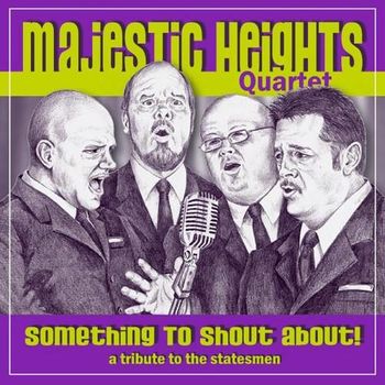 Majestic Heights - Something To Shout About
