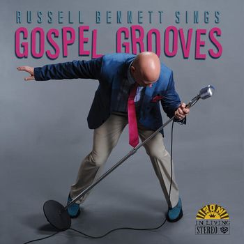 Russell Bennett - Gospel Grooves
