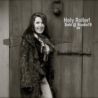 Holy Roller  by Written by LGS