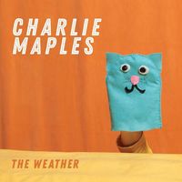 The Weather by Charlie Maples
