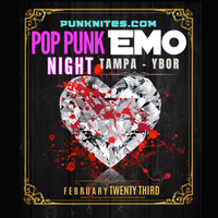 Pop Punk Emo Night TAMPA - YBOR CITY EDITION - By PunkNites