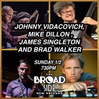 Johnny Vidacovich + Mike Dillon + James Singleton (DVS)  + Brad Walker