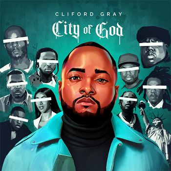 CITY OF GOD - CLIFORD GRAY
