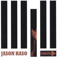 Detour by Jason Raso 