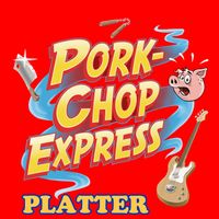 "The Pork-Chop Platter" - Deluxe Download