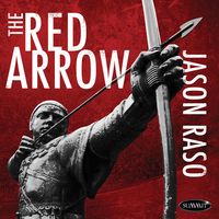 The Red Arrow by Jason Raso