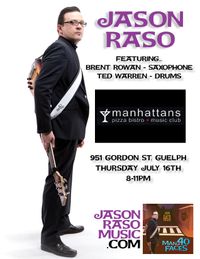 Jason Raso featuring Brent Rowan & Ted Warren