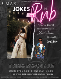 Jokes -n- RNB with Trina Machelle and Rob Love