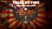  Journey Tribute Trial by Fire@The Spinning Jenny