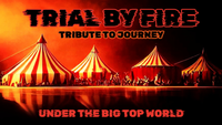  Journey Tribute Trial by Fire@Visulite Theatre