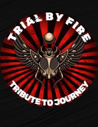  Journey Tribute Trial by Fire@The Tally Ho Theater