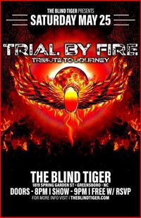  Journey Tribute Trial by Fire@The Blind Tiger Greensboro NC