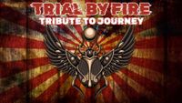  Journey Tribute Trial by Fire@Apps and Taps 