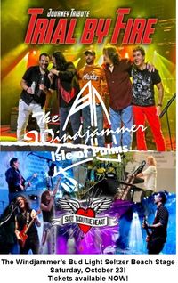  Journey Tribute Trial by Fire@The Windjammer 