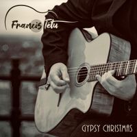 Gypsy Christmas de Francis Tetu