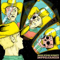 Doppelganger  by Broke String Burnett