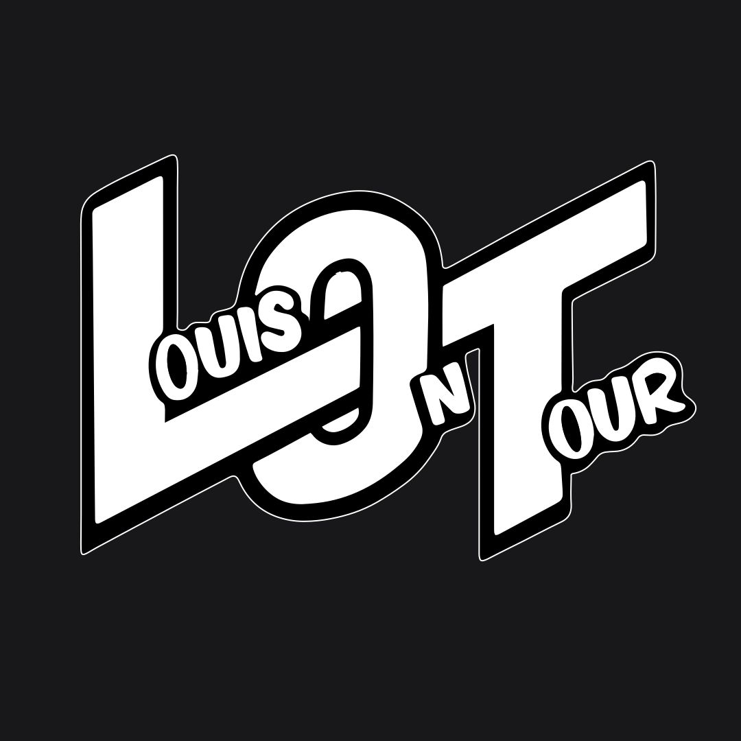 Louis on Tour