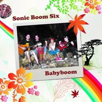 Babyboom EP by Sonic Boom Six