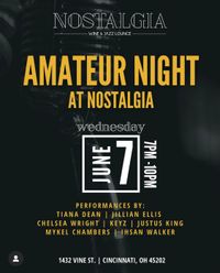 Amateur Night At Nostalgia