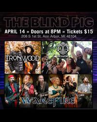 Roane with Wakefire & Ironwood!