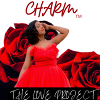 THE LOVE PROJECT (w/ BONUS TRACK)  by CHARM