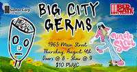 Big City Germs w/ Uncle Strut, Head Empty