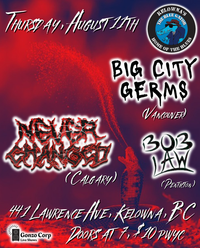 Big City Germs w/ Never Changed, Bob Law