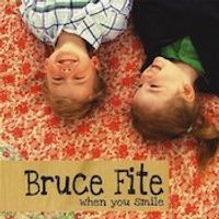 When You Smile by Bruce Fite