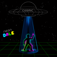 Cosmic by Neon Dale