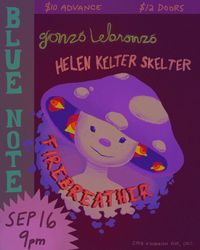 Firebreather/ Helen Kelter Skelter/ Gonzo Lebronzo