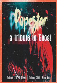 Popestar: a tribute to Ghost