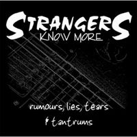 Rumours, Lies, Tears & Tantrums