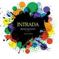 INTRADA - (Brass Quintet) by Gary Gazlay