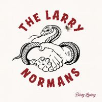 Dirty Living by The Larry Normans