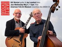 Bill Wurtzel & Jay Leonhart