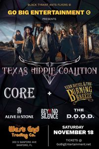 Texas Hippie Coalition w/ Alive In Stone, The Dood, Core, Vern Daysel and The Burning Breeze & Beyond Silence