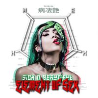 Element Of Sex by Sick N' Beautiful