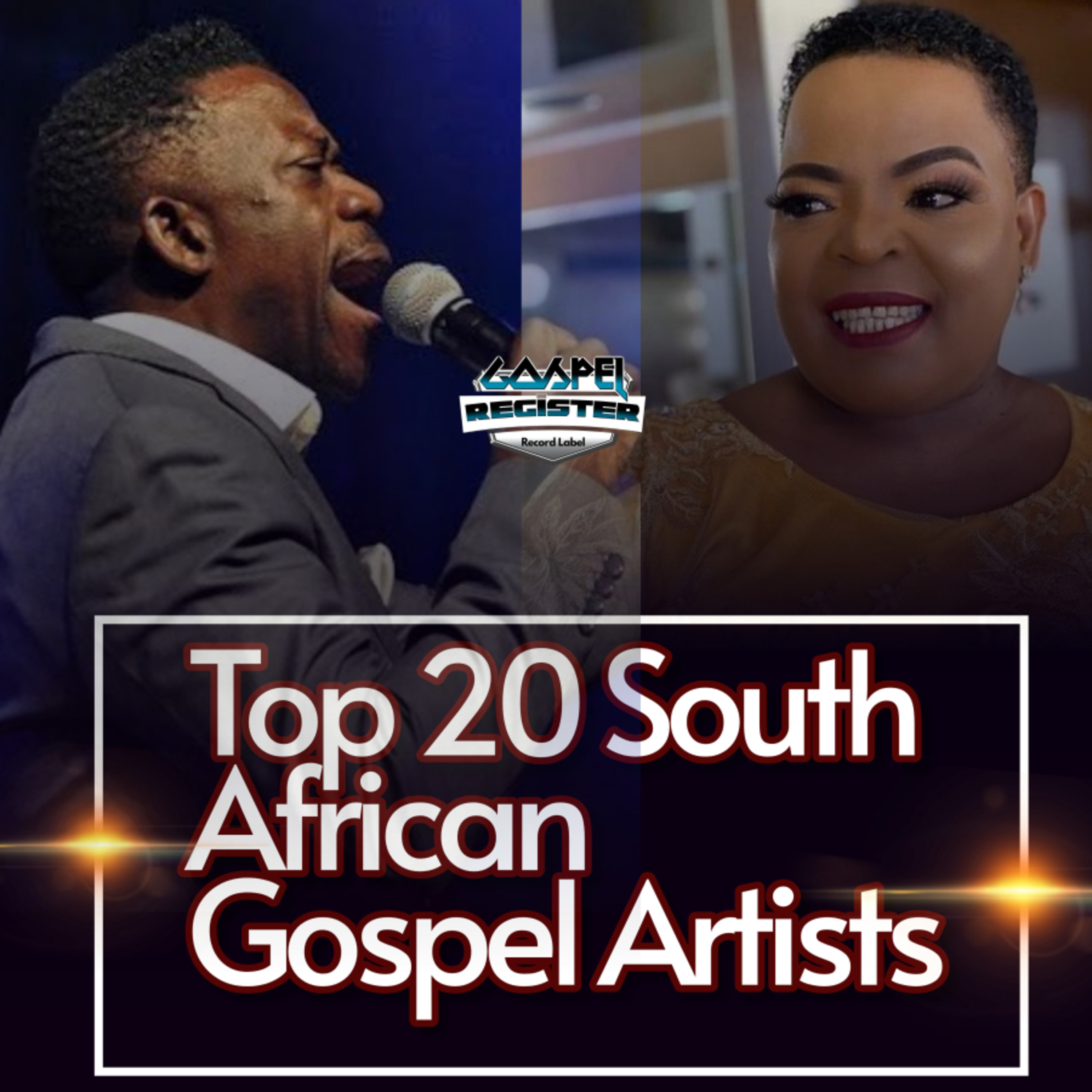 Top 20 South African Gospel Artists