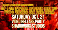 Last Great Never Was video release party