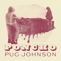 Poncho by Pug Johnson
