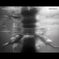 Wicked Hands EP (Previews) by The Seven Whores of the Apocalypse
