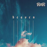 Heaven by Rise & Rejoice Worship